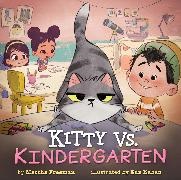 Martha Freeman, Eda Kaban - Kitty vs. Kindergarten