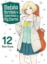 Ran Kuze - Medaka Kuroiwa Is Impervious to My Charms 12