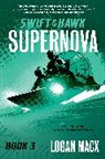 Logan Macx - Swift and Hawk: Supernova