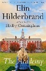 Shelby Cunningham, Elin Hilderbrand, Hilderbrand Elin - The Academy