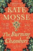 Kate Mosse, Mosse Kate - The Burning Chambers A Thrilling Epic of Love Conspiracy from No. 1 Bestselling Author