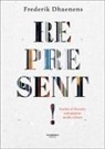 Frederik Dhaenens - Represent ! Studies of diversity and popular media culture