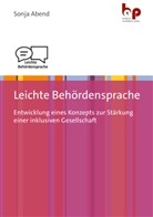 Sonja Abend - Leichte Behördensprache