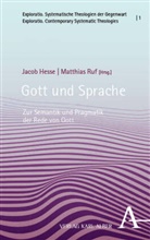 Jacob Hesse, Ruf, Matthias Ruf - Gott und Sprache