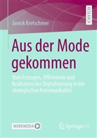 Jannik Kretschmer - Aus der Mode gekommen