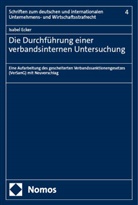 Isabel Ecker - Die Durchführung einer verbandsinternen Untersuchung