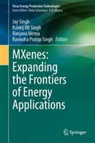 Kshitij RB Singh, Jay Singh, Kshitij RB Singh, Ravindra Pratap Singh, Ranjana Verma, Ranjana Verma et al - MXenes: Expanding the Frontiers of Energy Applications