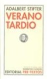 Adalbert Stifter - Verano tardío