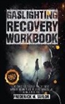 Frederick W. Taylor - Gaslighting Recovery Workbook