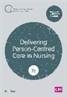 Bob Price, Price Bob - Delivering Person-Centred Care in Nursing