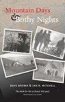 Dave Brown, Dave Mitchell Brown, Ian R. Mitchell - Mountain Days & Bothy Nights