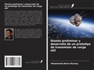 Muhammad Ahsan Razzaq - Diseño preliminar y desarrollo de un prototipo de transmisor de carga útil
