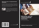 Tathianni Cristini da Silva - Educación para el comportamiento masculino