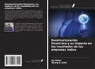 Nisarg A. Joshi, Jay Desai - Reestructuración financiera y su impacto en los resultados de las empresas indias