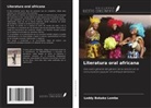 Leddy Bokako Lombe - Literatura oral africana