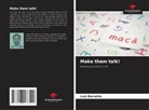 LUIZ Barretto - Make them talk!