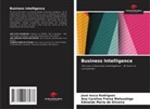 Edineide Maria de Oliveira, Ana Carolina Freixa Matsushige, José Iesca Rodrigues - Business Intelligence