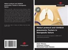 Soumaya Chtioui, Mohamed Fekih Hassen, Hajer Nouira - Méduri protocol and COVID19 pneumonia: Factors in therapeutic failure