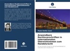 Paolo Emilio Conci - Anwendbare Rechtsvorschriften in internationalen Übereinkommen zum Handelsrecht
