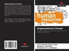 Myriam A. Dornelas, Rosemary P. C. e Barbosa, Lucas Renato Espuri Costa - Organizational Climate