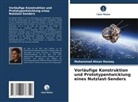 Muhammad Ahsan Razzaq - Vorläufige Konstruktion und Prototypentwicklung eines Nutzlast-Senders