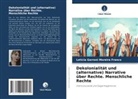 Letícia Garroni Moreira Franco - Dekolonialität und (alternative) Narrative über Rechte. Menschliche Rechte