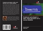 Uzma Ali, Umara Rauf - Problemi psicologici e QOL nelle persone con e senza diabete