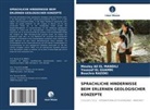 Youssef El Guamri, Moulay Ali El Mandili, RAZOKI, Bouchra Razoki - SPRACHLICHE HINDERNISSE BEIM ERLERNEN GEOLOGISCHER KONZEPTE