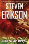 Steven Erikson - Willful Child