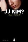 Anne Cassidy - JJ Kim