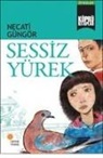 Necati Güngör - Sessiz Yürek