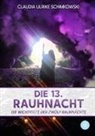 Claudia Ulrike Schimkowski - Die 13. Rauhnacht