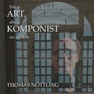 Thomas Nöttling - Die Art, als Komponist zu denken
