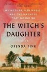 Orenda Fink, Orenda Fink - The Witch's Daughter