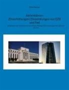 Klaus Normal - Aktienbörsen Zinserhöhungen/Zinssenkungen von EZB und Fed