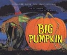 Erica Silverman, Erica Silverman, S D Schindler, S D Schindler - Big Pumpkin