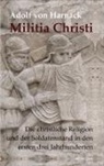 Adolf Von Harnack, Adolf von Harnack, Peter Bürger - Militia Christi