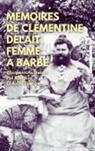 Clémentine Delait, Collectif Intersexe Activiste OII-France, Pol Ramber - Mémoires de Clémentine Delait, femme à barbe
