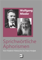 Wolfgang Mieder - Sprichw&ouml;rtliche Aphorismen