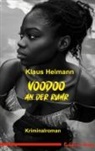 Klaus Heimann - Voodoo an der Ruhr