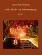 Ingrid Raßelenberg, Anja Bielmeier - Stille Macht der Selbstkrönung