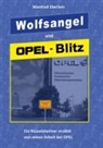Manfred Eberlein - Wolfsangel und Opel-Blitz