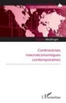 Claude Meidinger - Controverses macroéconomiques contemporaines