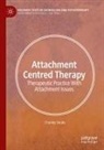 Charley Shults - Attachment Centred Therapy