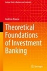 Andreas Krause - Theoretical Foundations of Investment Banking