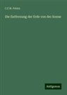 C F W Peters, C. F. W. Peters - Die Entfernung der Erde von der Sonne