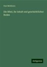 Paul Mehlhorn - Die Bibel, ihr Inhalt und geschichtlicher Boden