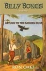Ron Oaks - Return to the Golden Mist (Billy Bones, #3)