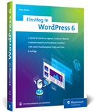 Peter Müller - Einstieg in WordPress 6