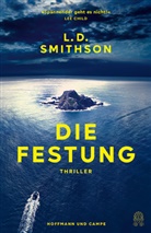 L D Smithson, L. D. Smithson - Die Festung